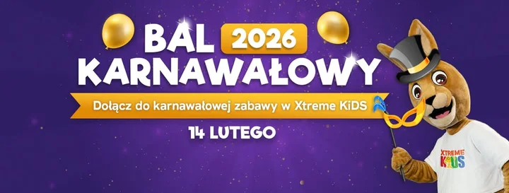 Grafika promocyjna wydarzenia Bal Karnawałowy Xtreme KiDS — 14 lutego w Ciechanowie