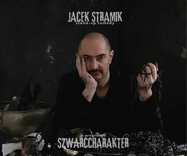 Grafika promocyjna wydarzenia JACEK STRAMIK — „Szwarccharakter” w Ciechanowie (17 stycznia)