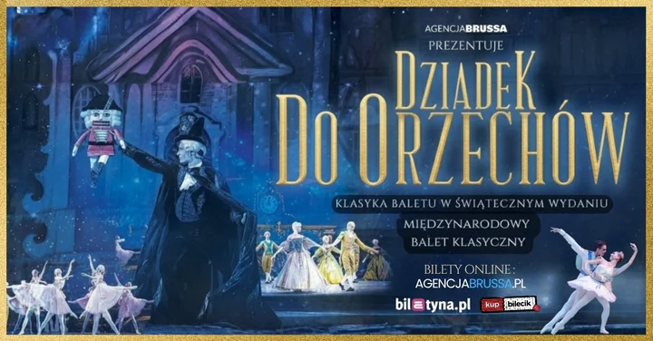 Grafika promocyjna wydarzenia Dziadek do Orzechów — klasyka baletu w Ciechanowie
