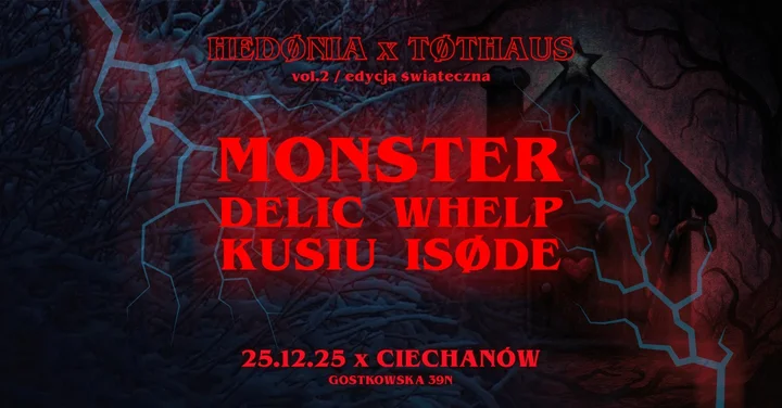 Grafika promocyjna wydarzenia HEDØNIA x TØTHAUS vol.2 — świąteczna impreza w Ciechanowie