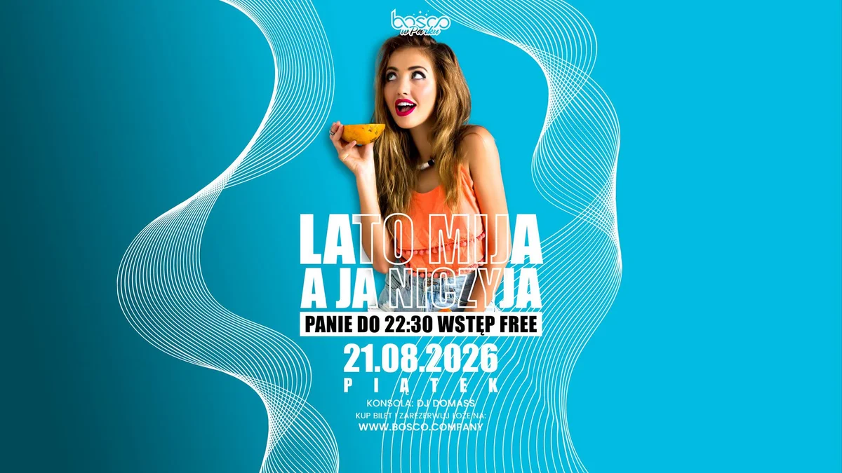 Grafika promocyjna wydarzenia Lato mija, a ja niczyja impreza klubowa