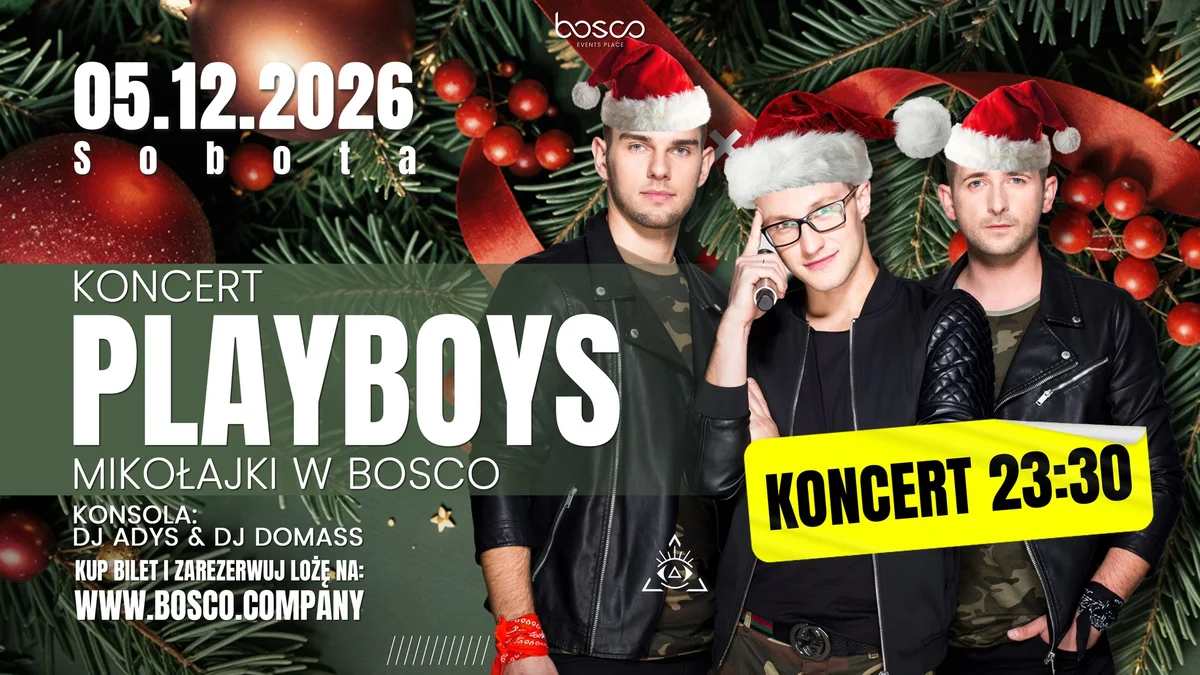 Grafika promocyjna wydarzenia Mikołajki w Bosco – koncert Playboys