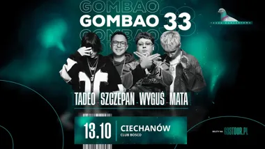 GOMBAO 33: koncert w Ciechanowie