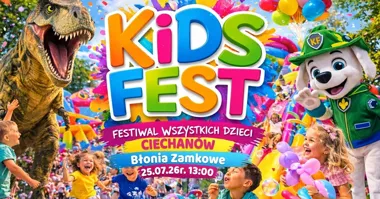 Grafika promocyjna wydarzenia Kids Fest – Festiwal Wszystkich Dzieci w Ciechanowie