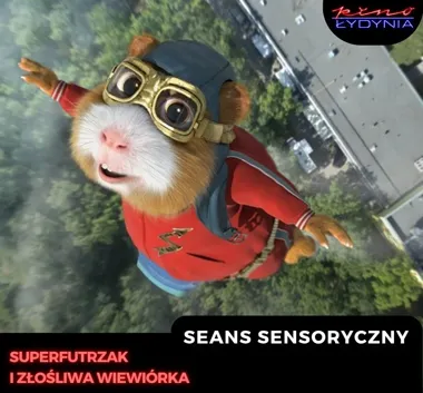 Seans przyjazny sensorycznie. Film „Superfutrzak i złośliwa wiewiórka”