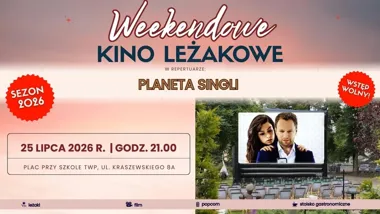 Grafika promocyjna wydarzenia Weekendowe kino leżakowe: Planeta Singli
