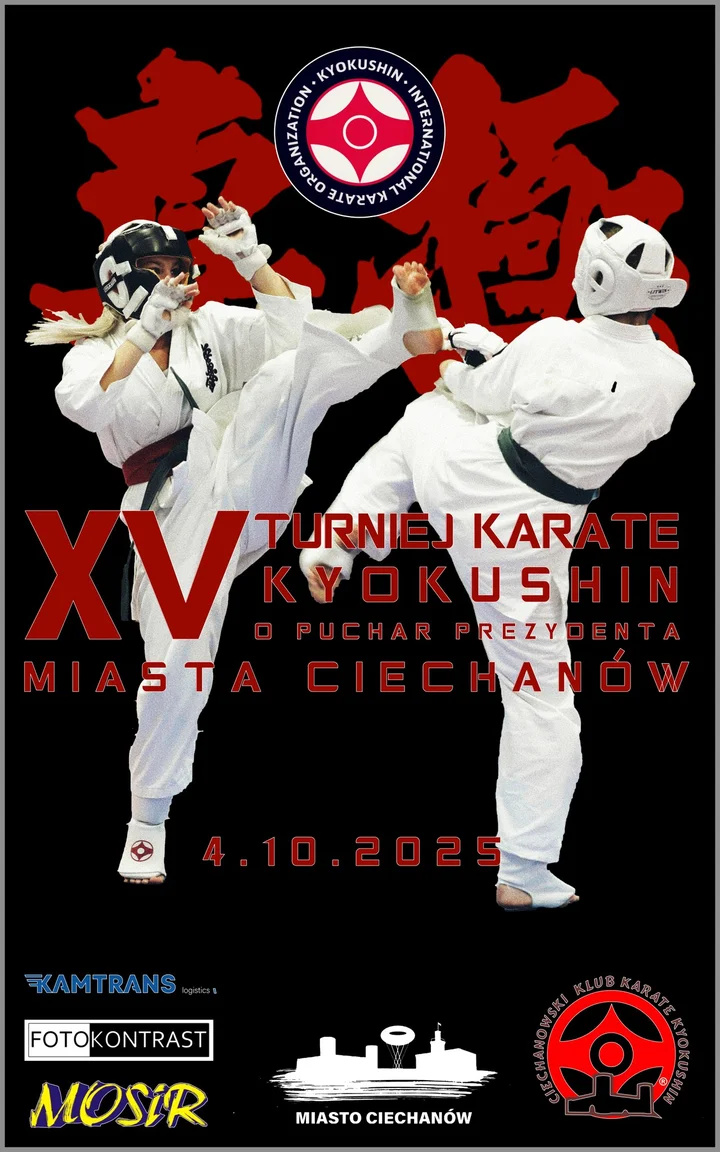 Obrazek przedstawia grafikę promocyjną wydarzenia Turniej Karate Kyokushin w Ciechanowie — rywalizacja o puchar prezydenta