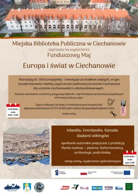 Funduszowy Maj w Ciechanowie - biblioteka połączy Europę z podróżą na północ