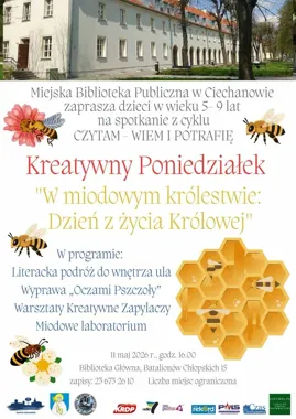 Pszczoły, miód i biblioteka. Kreatywny Poniedziałek w Ciechanowie