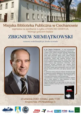 Ciechanów zajrzy za kulisy służb. Zbigniew Siemiątkowski o wywiadzie