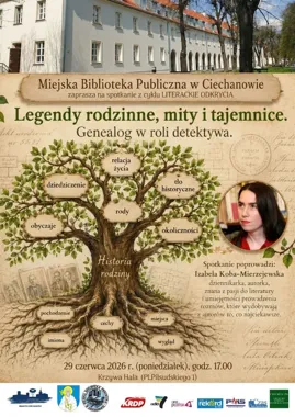 Rodzinne legendy pod lupą w Ciechanowie. Biblioteka zaprasza na genealogiczną rozmowę