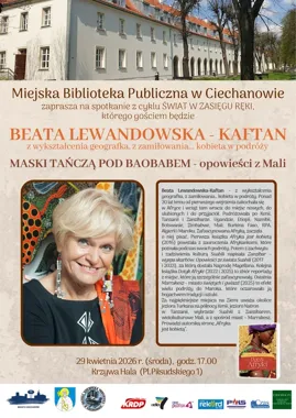 Ciechanów pojedzie do Mali bez walizki - spotkanie z Beatą Lewandowską-Kaftan