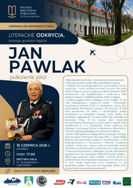 Pilot, nauczyciel i społecznik - Jan Pawlak spotka się z ciechanowianami