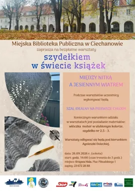 Jesienny szal powstanie w bibliotece - szydełkowe spotkanie w Ciechanowie