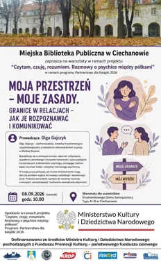 W Ciechanowie porozmawiają o granicach - warsztaty z Olgą Gajczyk