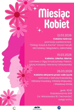 Miesiąc Kobiet w W18 - trzy wieczory o twórczości, przywództwie i dojrzałej aktywności