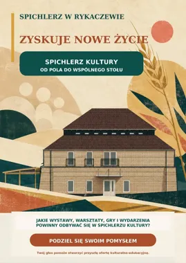 Spichlerz w Rykaczewie ma dostać nowe życie. Gmina pyta o pomysły