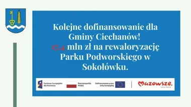 Ponad 17 mln zł na Park Podworski w Sokołówku. Powstanie Dom Kultury
