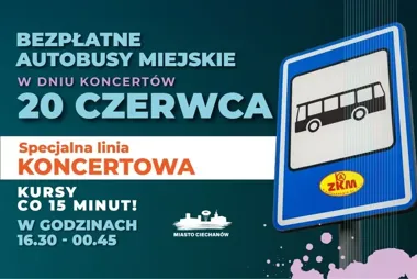 Koncertowe autobusy i darmowe przejazdy. Ciechanów szykuje dojazd na błonia
