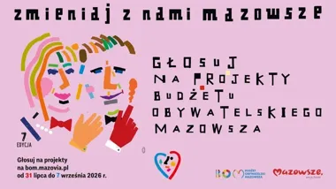 Mazowsze czeka na głosy - zdecyduj o projektach regionu.