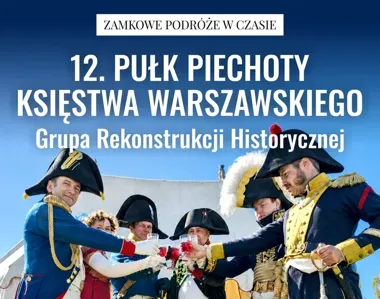 Napoleon rozbije namiot na zamkowym dziedzińcu w Ciechanowie