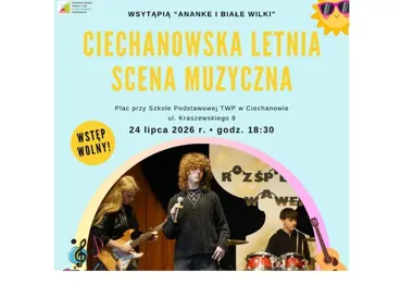 Młodzi artyści przejmą letnią scenę w Ciechanowie - muzyczny wieczór pod chmurką