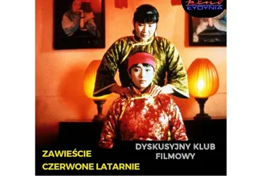Czerwone latarnie zapalą się w Ciechanowie - chiński dramat, który zmrozi krew w żyłach