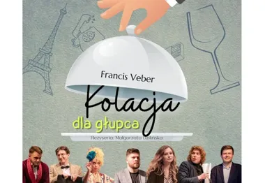 Teatr Rozmyty Kontrast - Kolacja dla głupca wraca na scenę w Warszawie