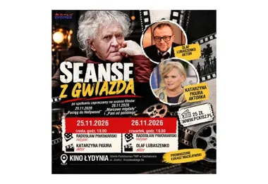 Dwa wieczory z gwiazdami polskiego kina. Katarzyna Figura i Olaf Lubaszenko w Ciechanowie
