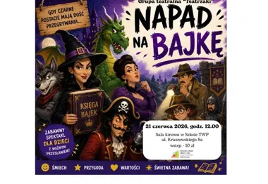 Bajkowi złoczyńcy ruszają na Ciechanów - Teatrzaki pokażą swój proces