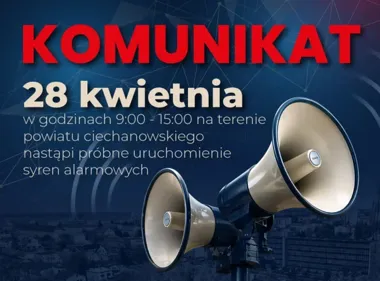Syreny zawyją testowo. W powiecie ciechanowskim sprawdzą alarmy